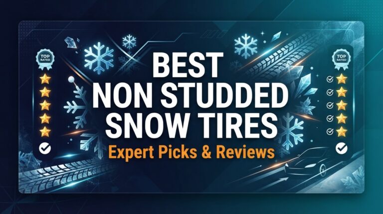 1 Best Non Studded Snow Tires: Expert Reviewed 2026
