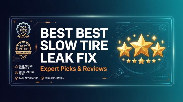 1 Best Slow Tire Leak Fix: Expert Reviewed 2026