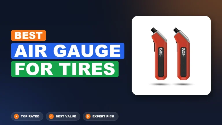 5 Best Air Gauge For Tires: Top Rated 2026