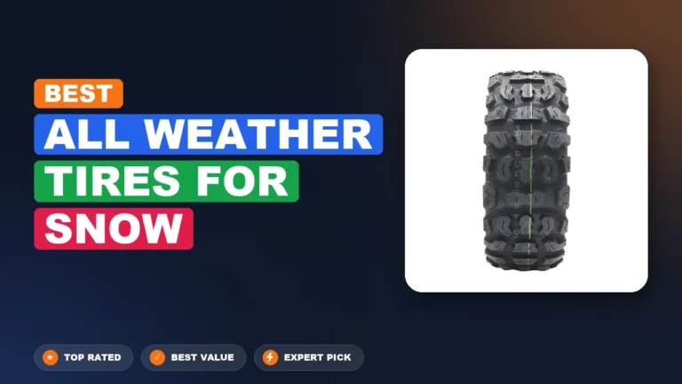 10 Best All Weather Tires For Snow: Expert-Tested 2026