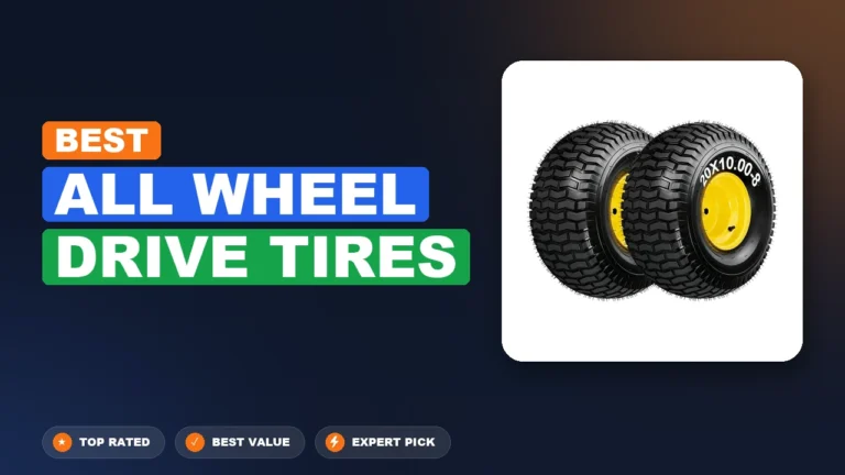 10 Best All Wheel Drive Tires: Expert-Tested 2026