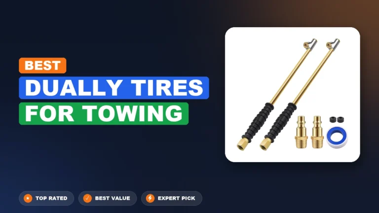 10 Best Dually Tires For Towing: Expert-Tested 2026