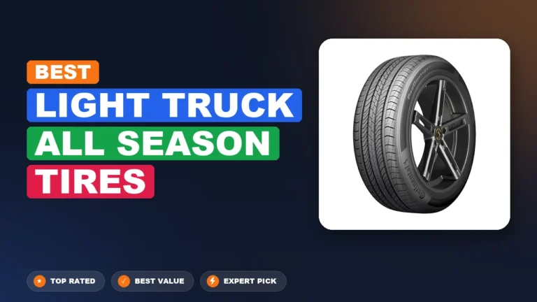8 Best Light Truck All Season Tires: Expert Picks 2026