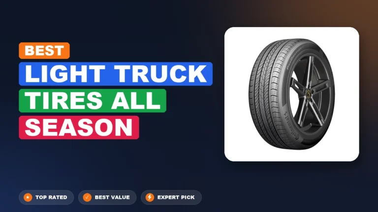 10 Best Light Truck Tires All Season: Top Rated 2026