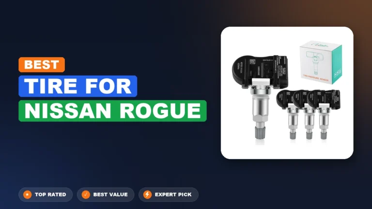 7 Best Tire For Nissan Rogue: Quality Picks 2026