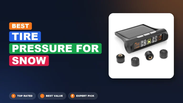 3 Best Tire Pressure For Snow: Expert Picks 2026