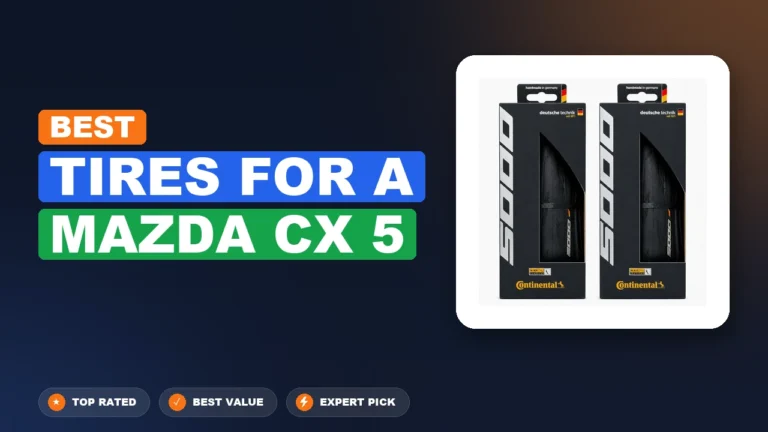 7 Best Tires For A Mazda Cx 5: Expert Picks 2026