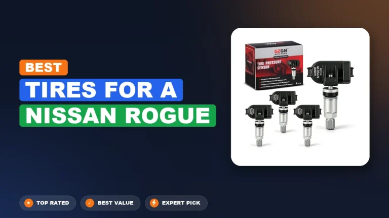 10 Best Tires For A Nissan Rogue: Top Rated 2026