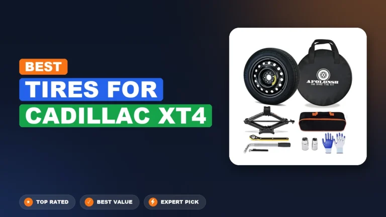 10 Best Tires For Cadillac Xt4: Expert-Tested 2026