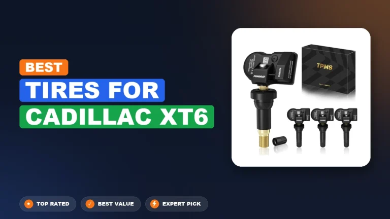 5 Best Tires For Cadillac Xt6: Top Rated 2026