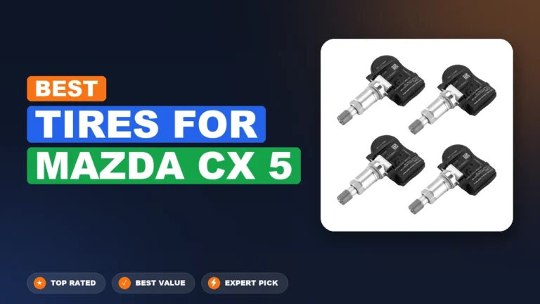 4 Best Tires For Mazda Cx-5: Expert Reviewed 2026