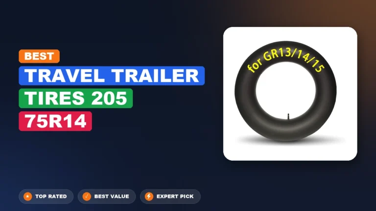4 Best Travel Trailer Tires 205 75R14: Top Rated 2026